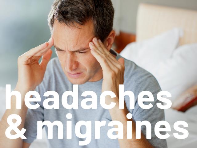 Headaches & Migraines